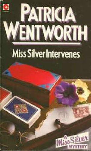 Miss Silver Intervenes (Coronet Books)